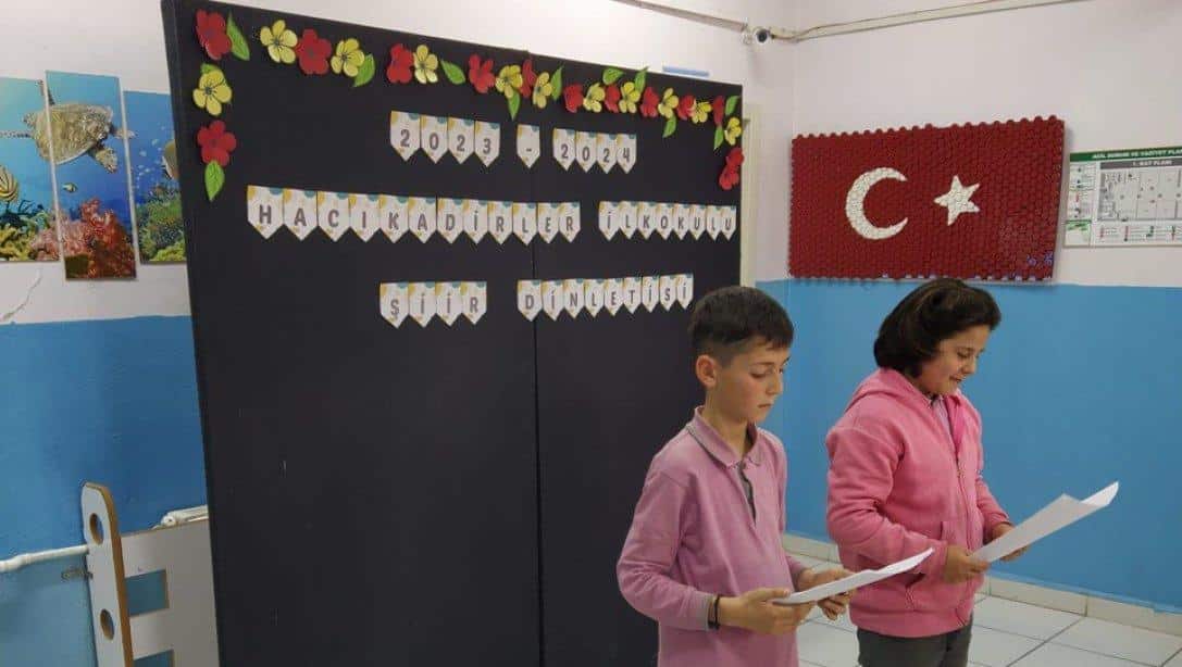 GENAP Şiir Dinletisi Haftası Kapsamında İlçemiz Hacıkadirler İlkokulu Şiir Dinletisi Etkinliği Düzenledi