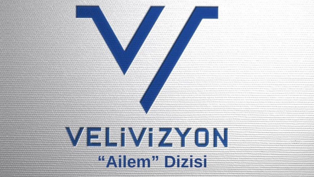 VELİVİZYON ''Ailem Dizisi''